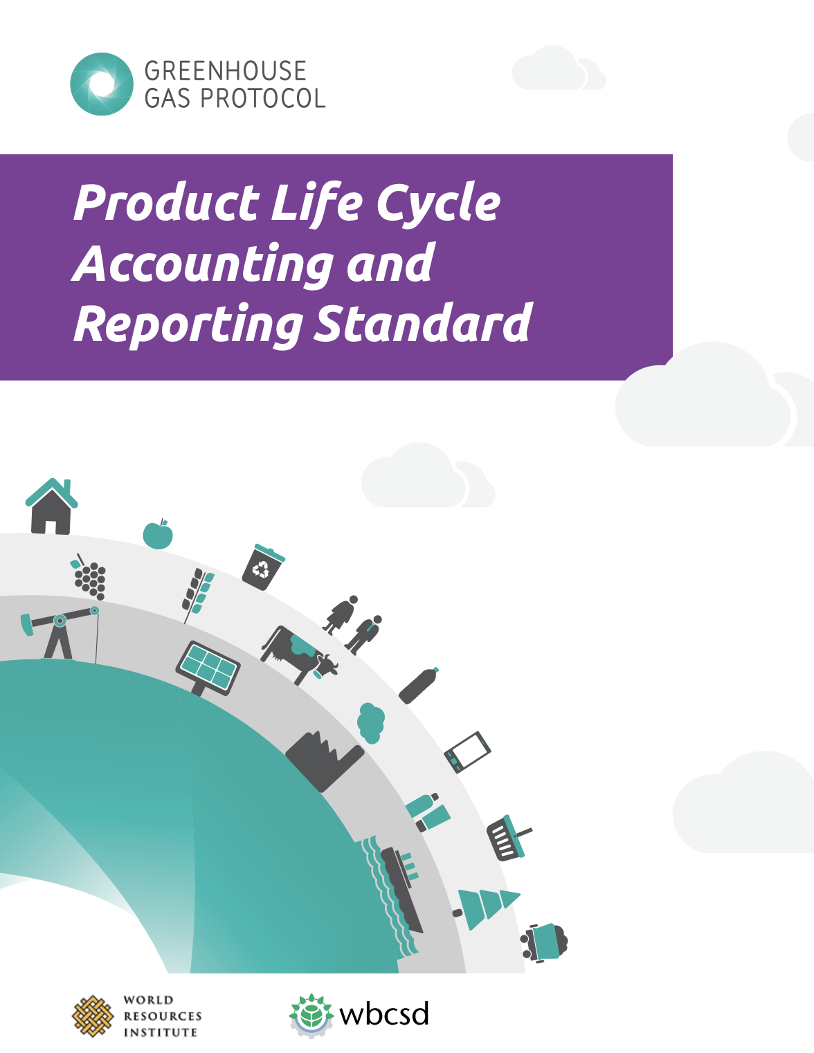 Product life cycle accounting and reporting standard